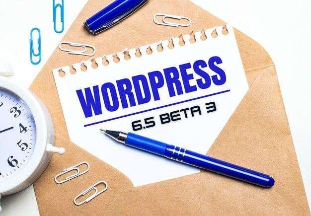 Exploring WordPress 6.5 Beta 3: A Sneak Peek into the Latest Enhancements and Features