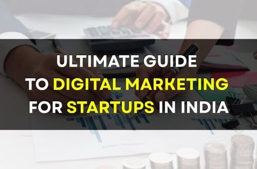 Ultimate-Guide-to-Digital-Marketing-for-Startups-in-India