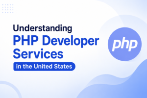 PHP developer services in the United States