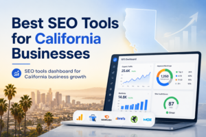 Best SEO tools for California businesses