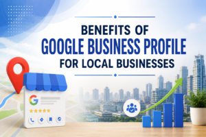 Benefits of Google Business Profile