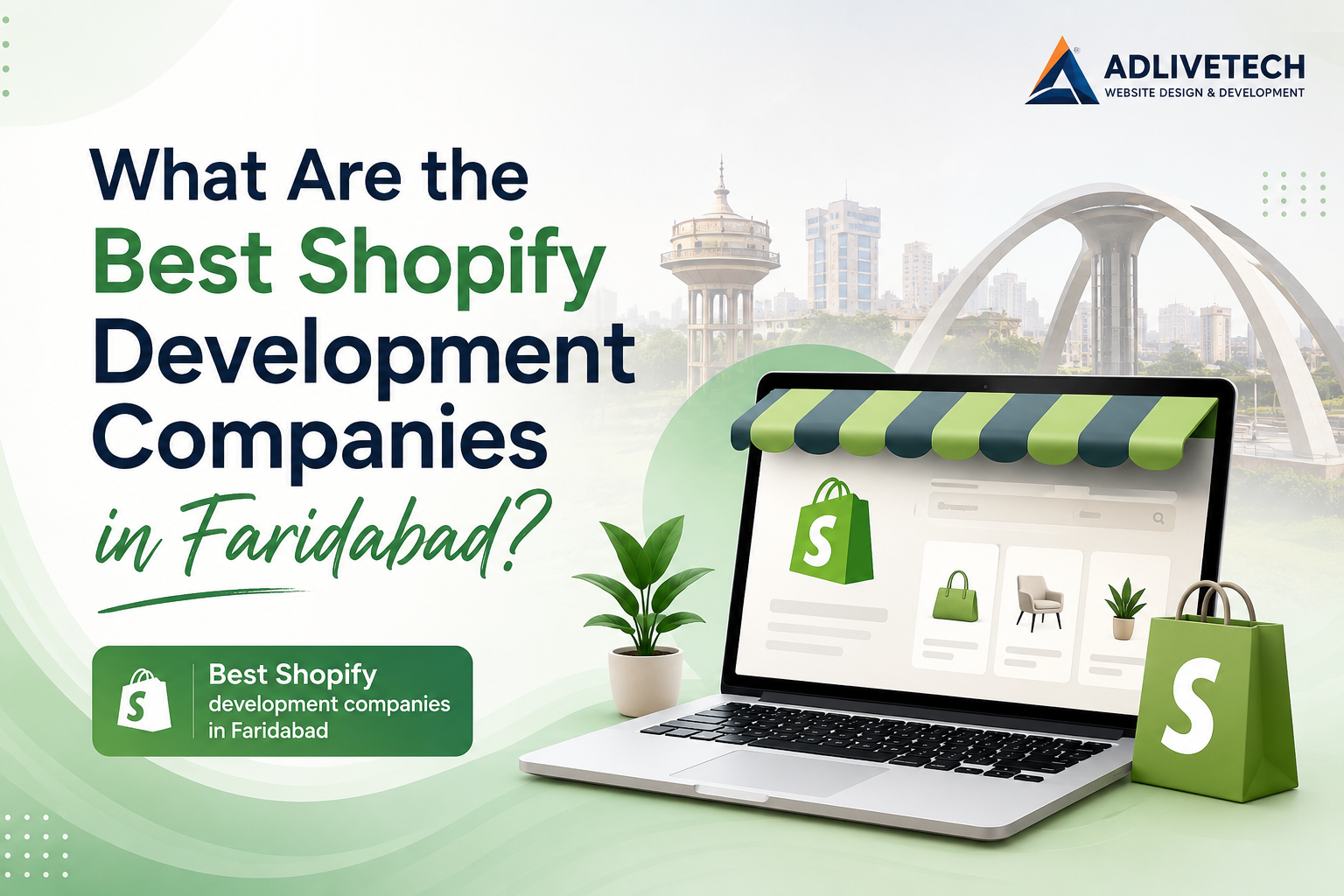 What Are the Best Shopify Development Companies in Faridabad?