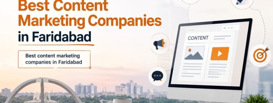 Best content marketing companies in Faridabad