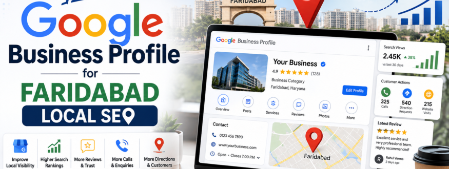 Google Business Profile for Faridabad local SEO