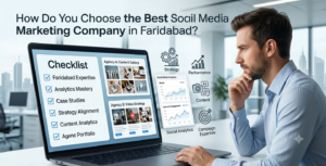 Social media agency selection in Faridabad