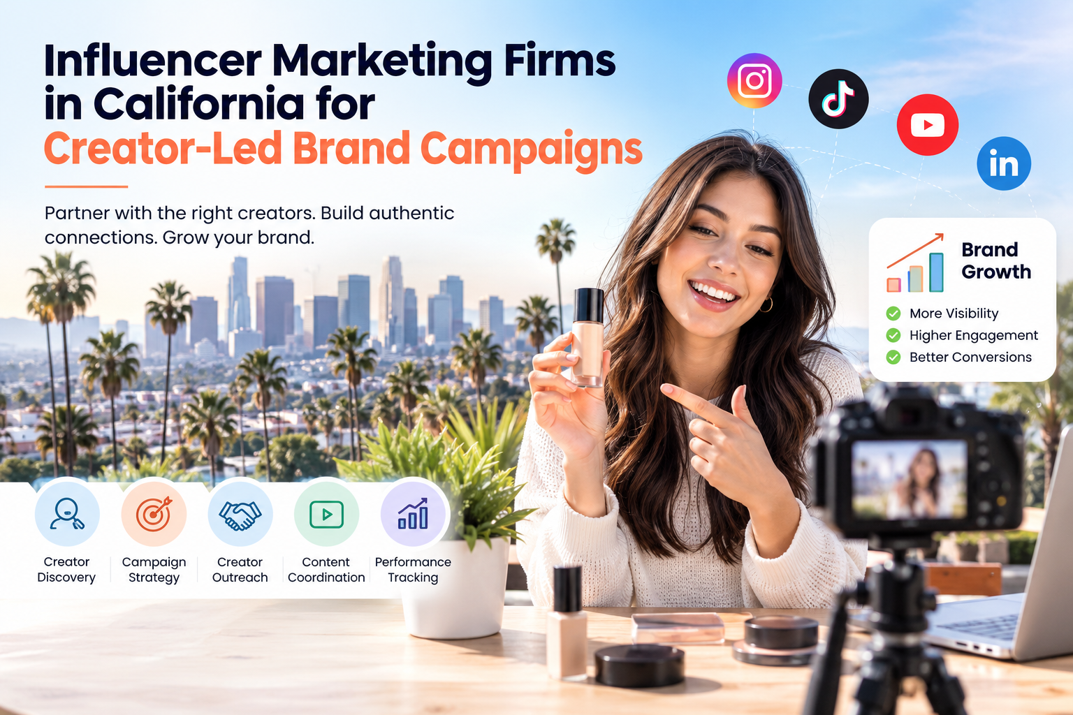 Influencer Marketing Firms in California for Creator-Led Brand Campaigns